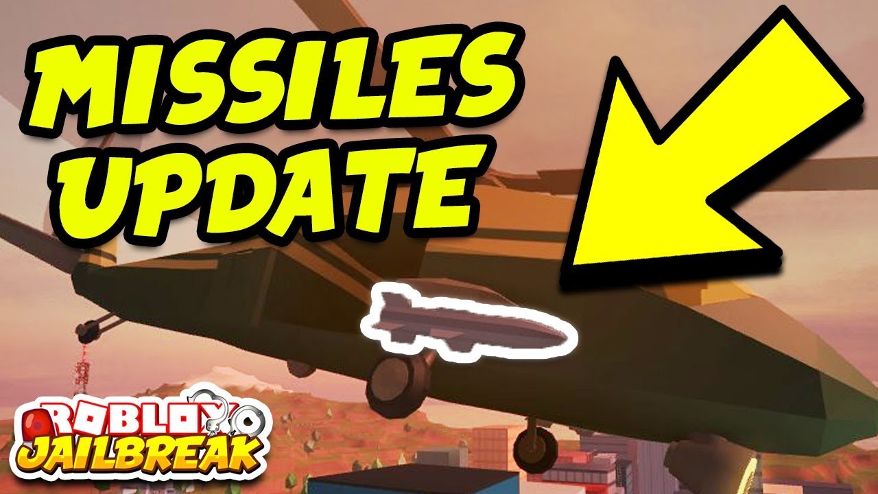 Roblox Jailbreak Missiles Update Confirmed New Military Helicopter Missiles Youtube - roblox jailbreak 99 new missiles update for military helicopter