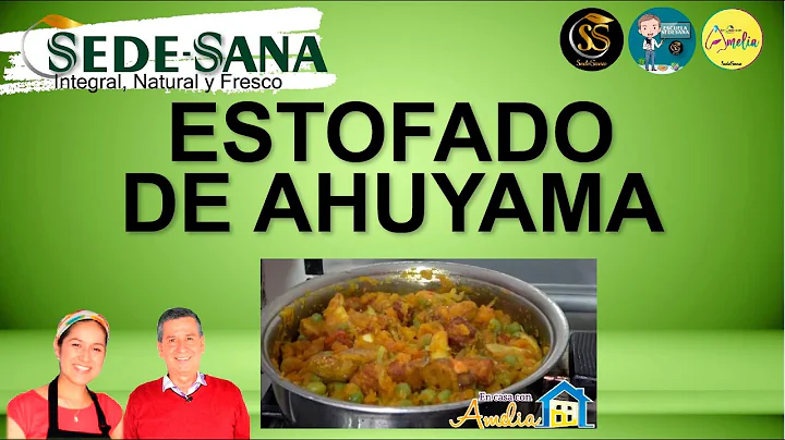 DELICIOSO ESTOFADO DE AHUYAMA | En casa con Amelia