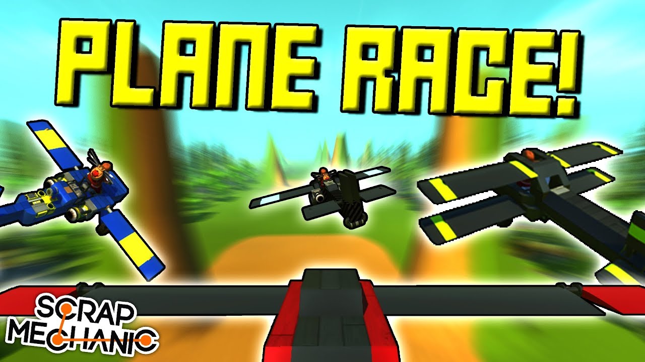 PLANE RACING through CHECKPOINTS! - Scrap Mechanic Multiplayer Monday ...