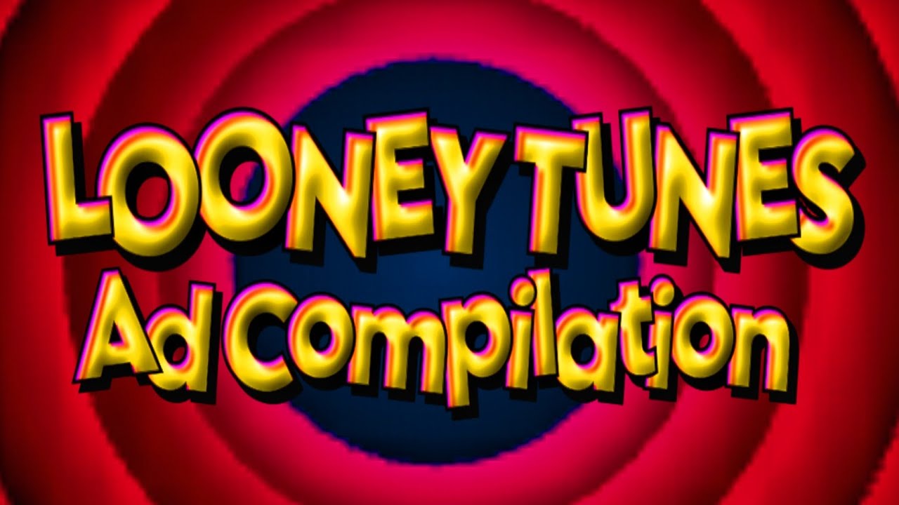 Looney Tunes ad Compilation