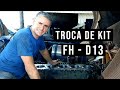 Troca de kit do motor FH D13 - Dica