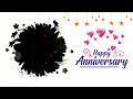 Happy Anniversary Black Screen | Wedding Anniversary Template Video Download