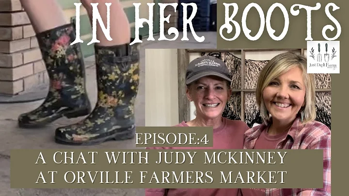 IN HER BOOTS/Episode 4:  A chat with lady farmer, ...