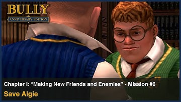 Bully: Anniversary Edition (iOS) - Mission #6: Save Algie