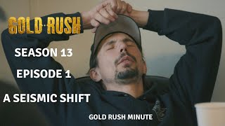 GOLD RUSH ~ A SEISMIC SHIFT RECAP