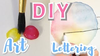 DIY THE MOST SATISFYING AND AMAZING ART VIDEO IN THE WORLD #3 Letterig Watercolor