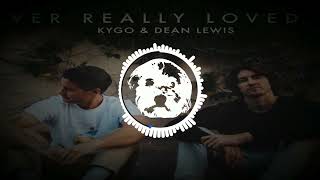 Kygo - Never Really Loved Me (feat. Dean Lewis) (Thnked Remix)
