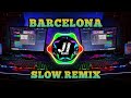 BARCELONA ( ALAN WALKER ) SLOW REMIX - JHONI IBANEZ REMIX