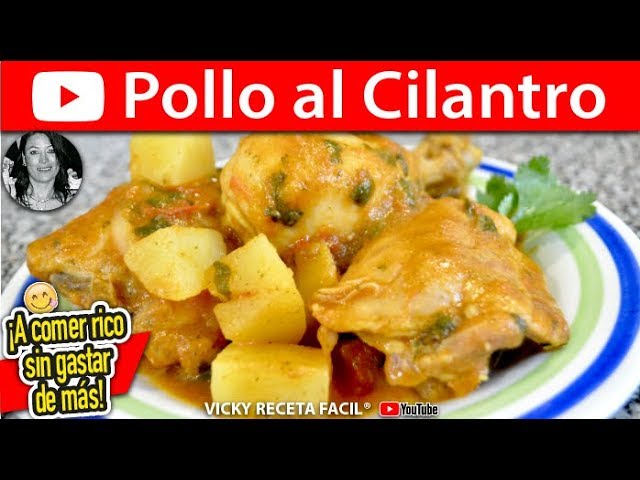 POLLO AL CILANTRO | Vicky Receta Facil | VICKY RECETA FACIL