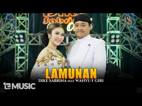 DIKE SABRINA Feat. WAHYU F GIRI - LAMUNAN (Official Live Music Video)