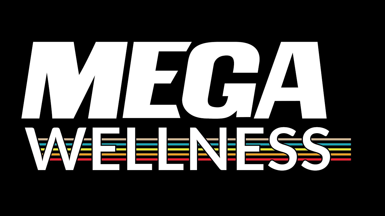 MEGA Wellness