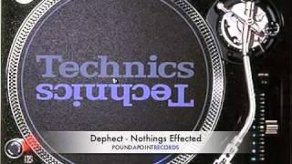 Dephect - Nothings Effected