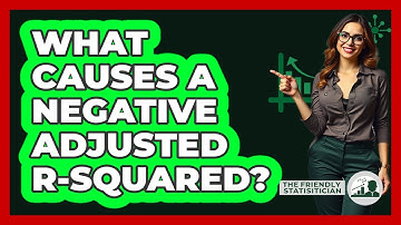 What Causes A Negative Adjusted R-squared?