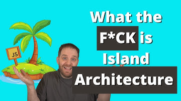 What is Island Architecture? Does it even matter?