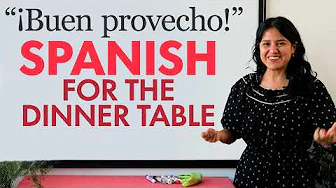 Speak Spanish at the table! Easy Spanish Conversation