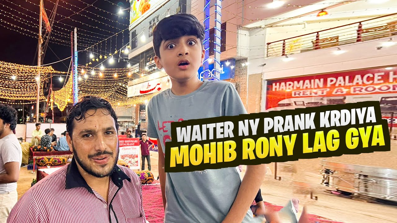 Waiter Prank | Mohib Rony Lag Gya