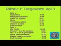 Formatia Ritmic t Din Targoviste Vol 1 Anii 80