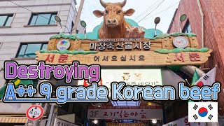 Eating A++ 9 grade Korean beef | Majang Meat Market | Seoul
