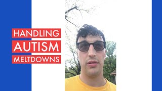 Handling Autism Meltdowns