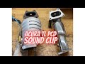 2007 Acura TL-S - SOUND CLIP (OBX PCD&#39;s)