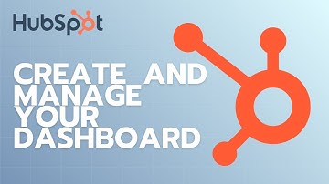 How to Create and Manage Your Dashboards in HubSpot | Easy tutorial 2025