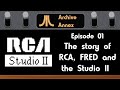 Rca fred and the studio ii archive annex  episode 1