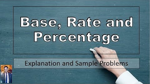 BASE, RATE, AND PERCENTAGE (English and Tagalog Explanation)