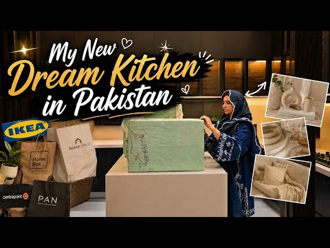 FINALLY SETTING UP MY DREAM KITCHEN In Pakistan || Beti Ka Admission?||Saudi shopping  thumbnail