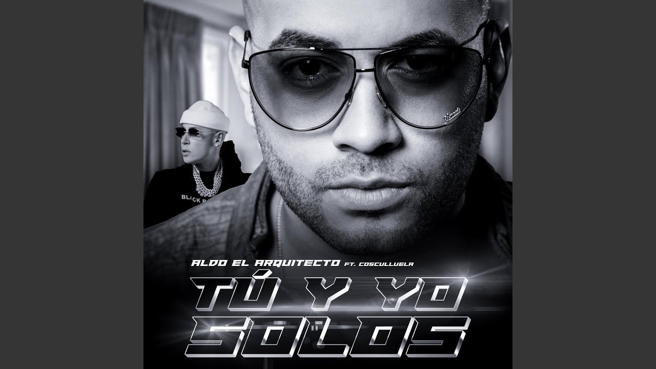 TU Y YO SOLOS