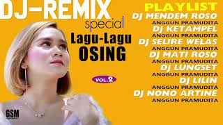 Dj-Remix  Special Lagu - Lagu Osing Vo. 2