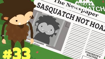 Becoming A WANTED Sasquatch?!!? - Sneaky Sasquatch Episode 33