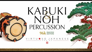 KABUKI & NOH PERCUSSION 96k Master Edition Trailer