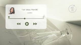 [1 JAM] Lyodra – Tak Selalu Memiliki (Ipar Adalah Maut Original Soundtrack) | LIRIK