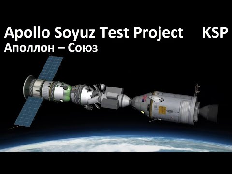 Space Race KSP - Apollo Soyuz Test Project