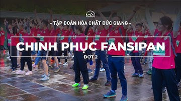 Tập đoàn hóa chất Đức Giang chinh phục Fansipan đợt 2 trong thời tiết siêu khắc nghiệt