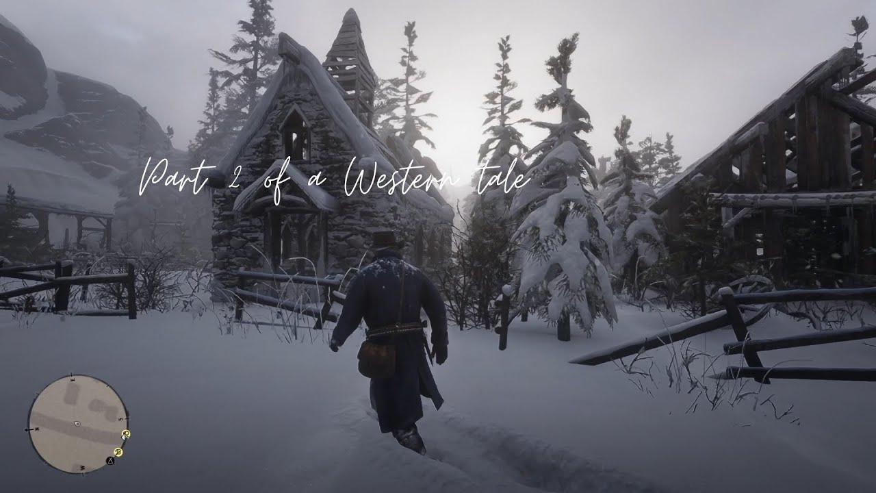 Part 2 of a Western tale