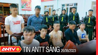 Tin tức an ninh trật tự nóng, thời sự Việt Nam mới nhất 24h sáng 26/6 | ANTV screenshot 5