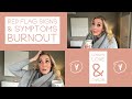 HOW TO RECOGNIZE BURNOUT / Symptoms and my experience