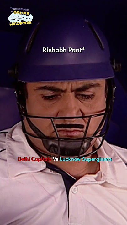 Rishabh Pant in Recent Match! #tmkoc #trending #funny #comedy #relatable #shorts #funnyvideo #ipl
