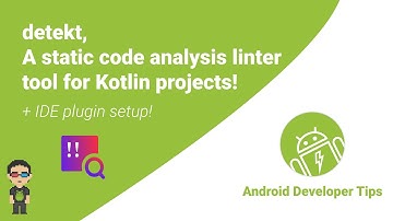 detekt: a static code analysis linter tool for Kotlin Android projects!