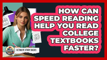 How Can Speed Reading Help You Read College Textbooks Faster? - Ultimate Study Hacks