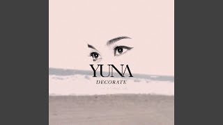 Video thumbnail of "Yuna   - Deeper Conversation"