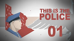 This Is The Police #01 Police Management - Let's Play