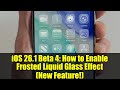 iOS 26.1 Beta 4: How to Enable Frosted Liquid Glass Effect (New Feature!)