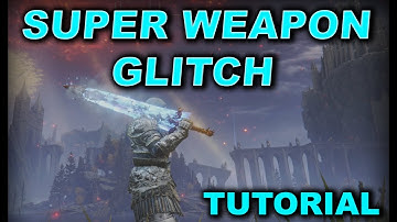 SUPER WEAPON GLITCH TUTORIAL ... WORKING IN 2024 ELDEN RING GLITCH TUTORIAL TO MAKE SUPER WEAPONS