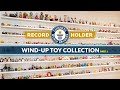 Guinness world records windup toy collection part 1  1258 toys