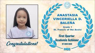 PMDS | ACHIEVERS OF FIRST QUARTER FOR S.Y. 2022-2023 GRADE 1 - ST. FRANCIS OF ASSISI