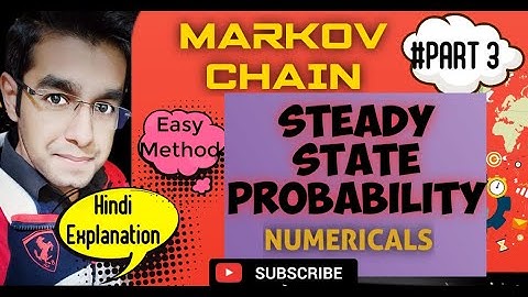 #3 || Steady State Probability || Numericals || Markov Chain || Operation Research ||