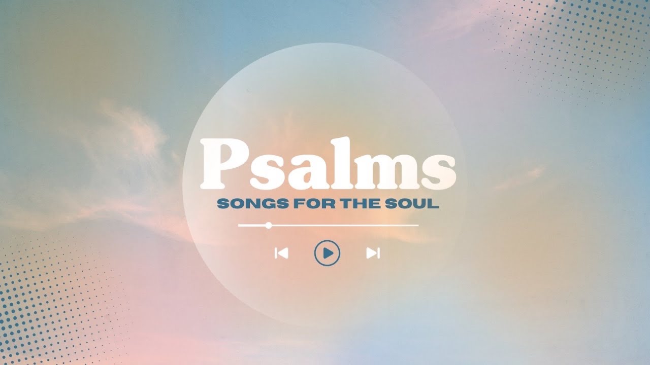 the-psalms-youtube