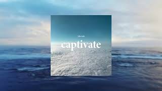Captivate - Tyler Rush (Official Audio)